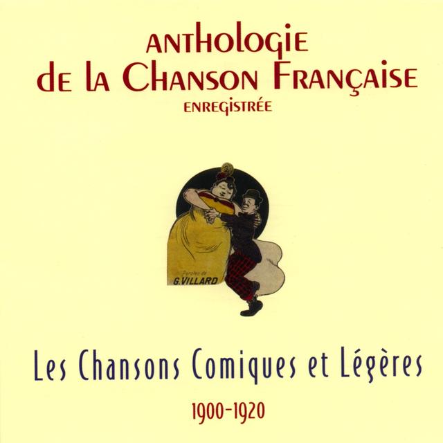 Album cover art for Anthologie de la Chanson Française - Chansons Comiques et Légères (1900-1920)