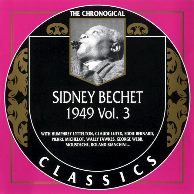 Album cover art for Sidney Bechet: 1949 - Vol.3