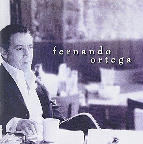 Album cover art for Fernando Ortega