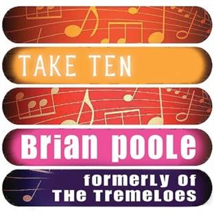 Album cover art for Brian Poole - Formerly Of The Tremeloes: Take Ten