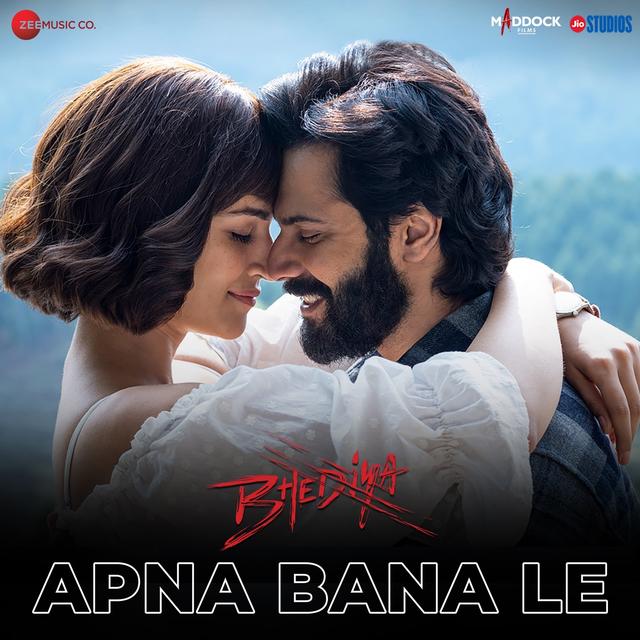 Album cover art for Apna Bana Le (From "Bhediya")