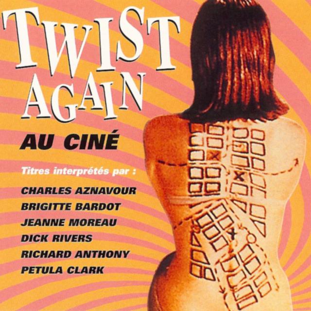 Album cover art for Twist Again au Ciné, Vol. 1 [B.O.F]