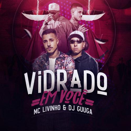 Album cover art for Vidrado Em Você