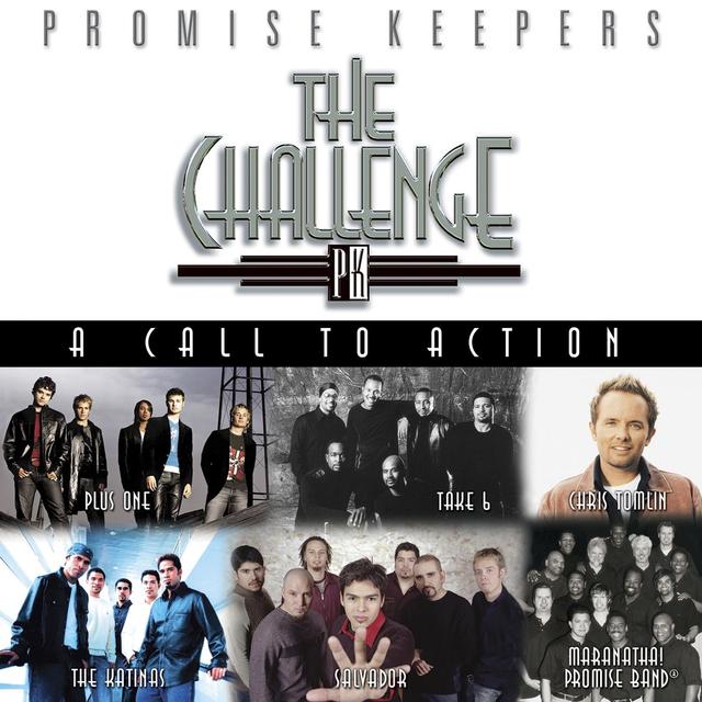 Album cover art for Promise Keepers: The Challenge - A Call To Action