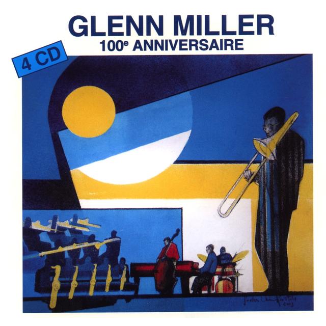 Album cover art for Glenn Miller 100e Anniversaire