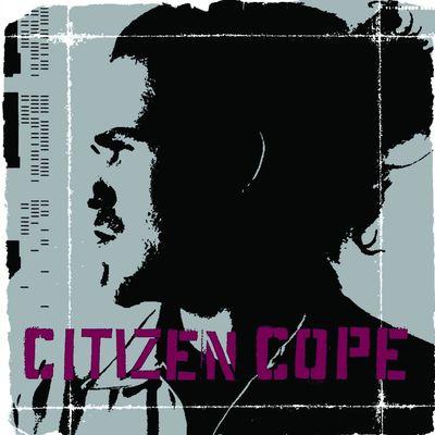 Album cover art for Citizen Cope