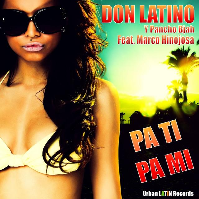 Album cover art for Pa Ti Pa Mi (feat. Marco Hinojosa)