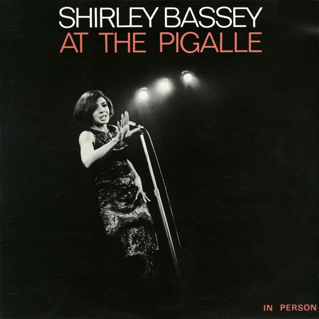 Album cover art for Shirley Bassey at the Pigalle