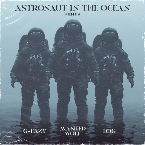 Album cover art for Astronaut In The Ocean (Remix)