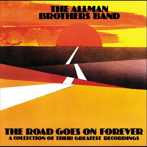 Album cover art for The Road Goes On Forever - A Collection Of Their Greatest Recordings