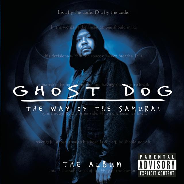 Album cover art for Ghost Dog: The Way Of The Samurai [B.O.F.]