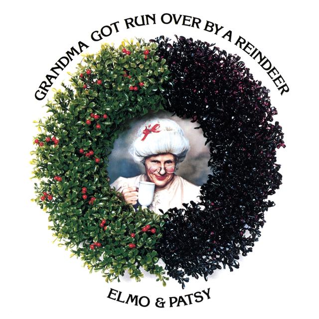 Album cover art for Grandma Got Run Over By A Reindeer