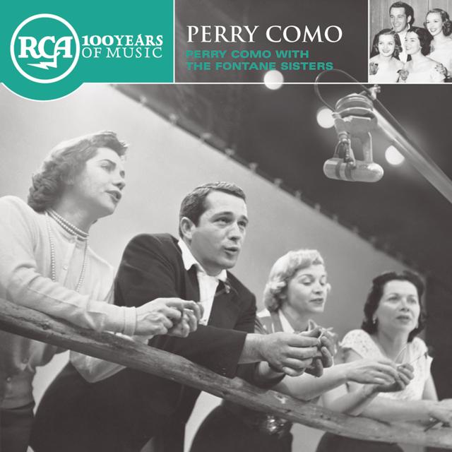 Album cover art for RCA 100 Years : Perry Como with the Fontane Sisters