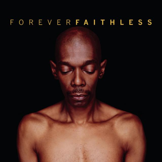 Album cover art for Forever Faithless: The Greatest Hits