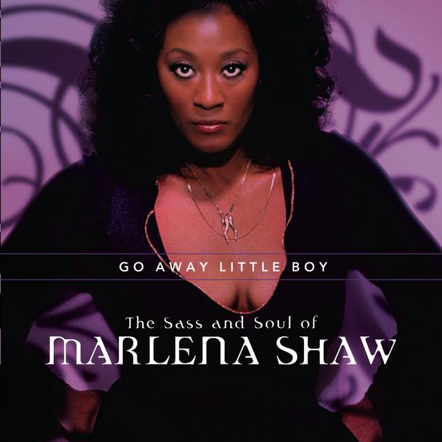 Album cover art for Go Away Little Boy: The Sass and Soul of Marlena Shaw