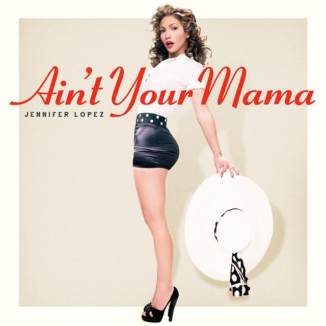 Album cover art for Ain't Your Mama