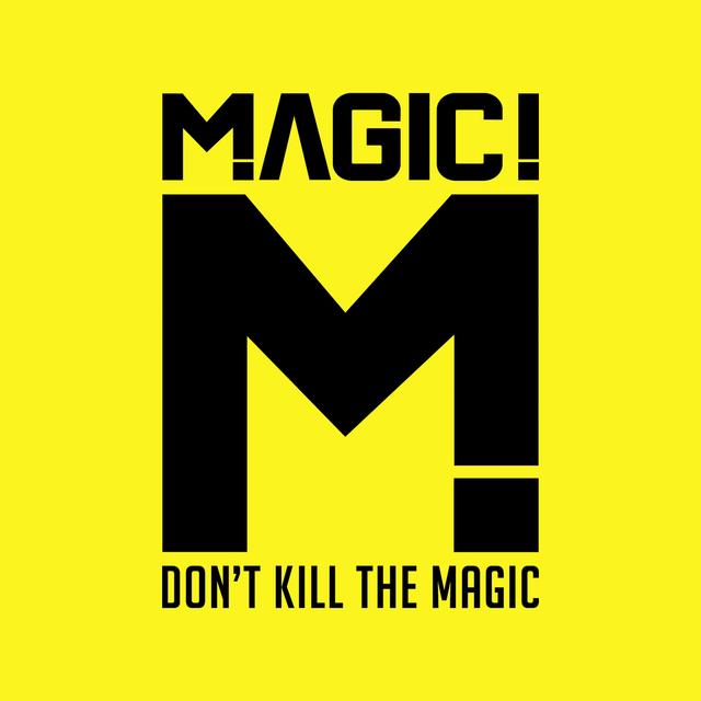 Album cover art for Don't Kill the Magic