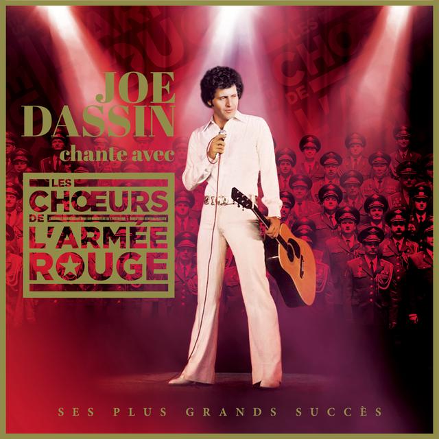 Album cover art for Joe Dassin Chante Avec Les Choeurs de l'Armée Rouge